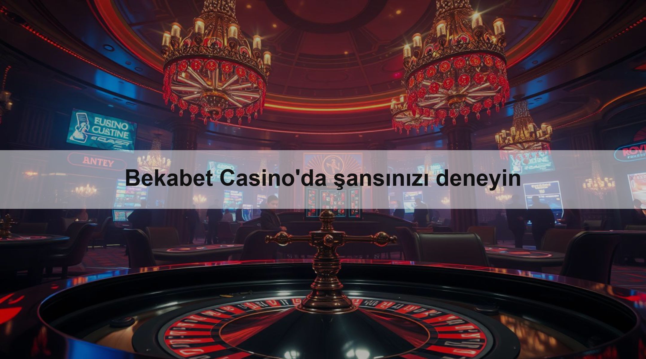 Bekabet Casino'da şansınızı deneyin 1 Bekabet Casino'da şansınızı deneyin