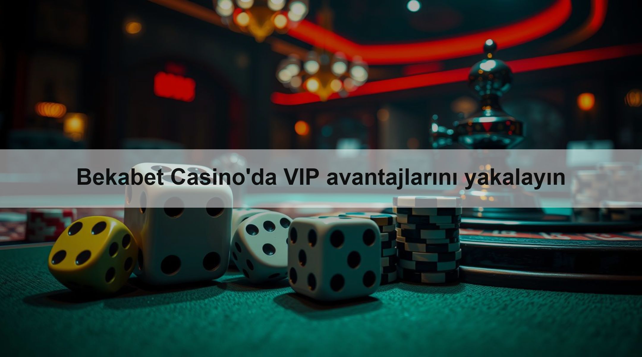 Bekabet Casino'da VIP avantajlarını yakalayın 1 Bekabet Casino'da VIP avantajlarını yakalayın